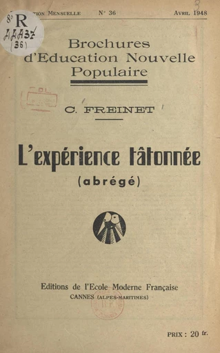 L'expérience tâtonnée - Célestin Freinet - FeniXX réédition numérique