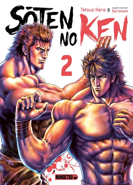 Soten No Ken T02 -  Buronson, Tetsuo Hara - Mangetsu