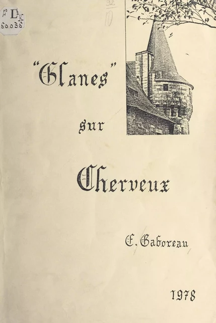 Glanes sur Cherveux - Étiennette Gaboreau - FeniXX réédition numérique