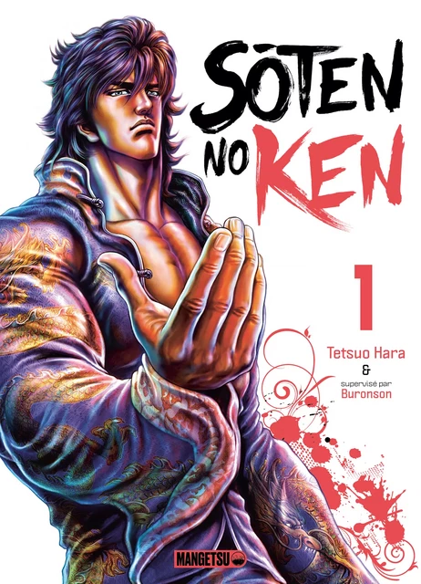 Soten No Ken, T1 : Soten No Ken T01 -  Buronson, Tetsuo Hara - Mangetsu