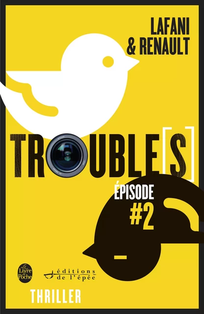 Trouble[s] épisode 2 - Florian Lafani, Gautier Renault - Éditions de l'épée