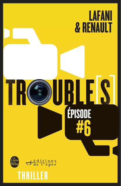 Trouble[s] épisode 6 - Florian Lafani, Gautier Renault - Éditions de l'épée