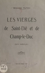 Les vierges de Saint-Dié et de Champ-le-Duc (XIVe siècle)