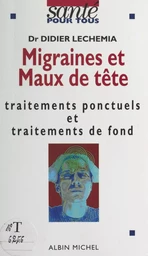 Migraines et maux de tête