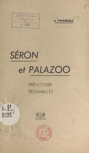 Séron et Palazoo - J. Francez - FeniXX réédition numérique