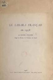 Le Sahara français en 1958