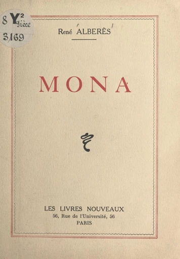 Mona - René Marill Albérès - FeniXX réédition numérique