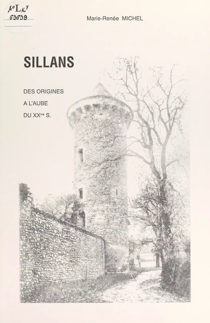 Sillans - Marie-Renée Michel - FeniXX réédition numérique