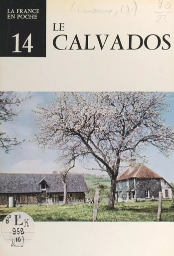 Le Calvados - Jean Lauvaux - FeniXX réédition numérique