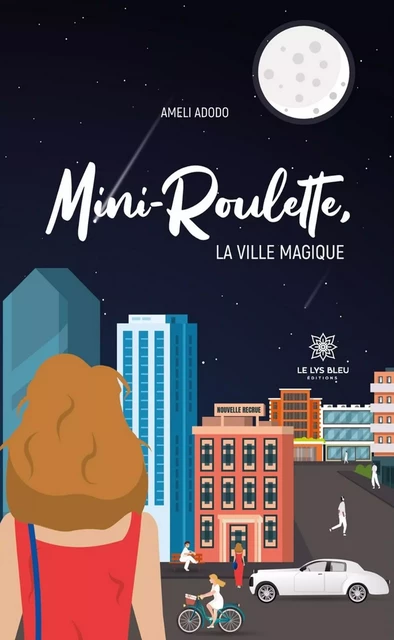 Mini-Roulette - Ameli Adodo - Le Lys Bleu Éditions