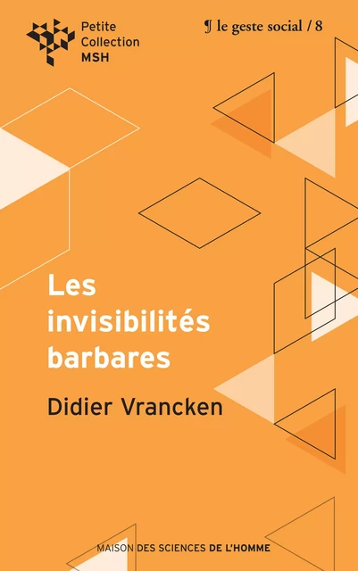 Les invisibilités barbares - Didier Vrancken - Éditions ies