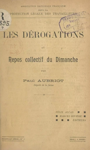 Les dérogations au repos collectif du dimanche - Paul Aubriot - FeniXX réédition numérique