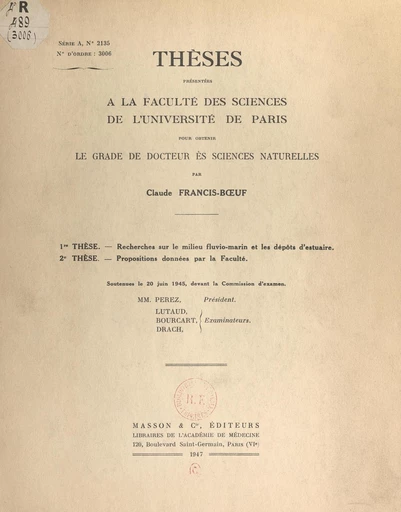 Recherches sur le milieu fluvio-marin et les dépôts d'estuaire - Claude Francis-Bœuf - FeniXX réédition numérique