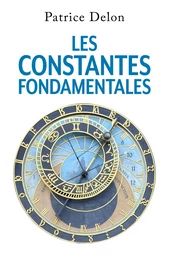 Les Constantes fondamentales