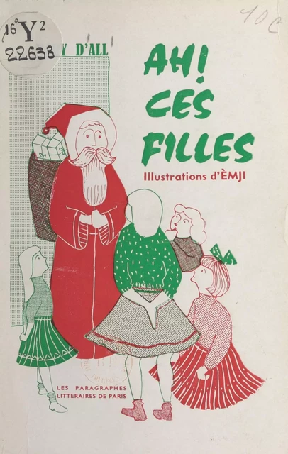 Ah ! ces filles - Mary d'All - FeniXX réédition numérique