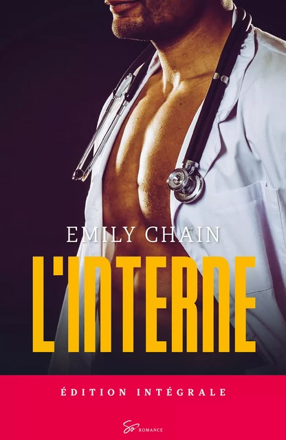 L'Interne - Intégrale - Emily Chain - So Romance