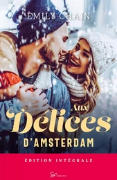 Aux délices d'Amsterdam - Intégrale