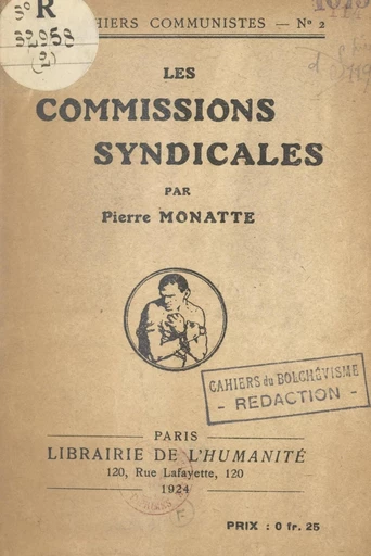 Les commissions syndicales - Pierre Monatte - FeniXX réédition numérique