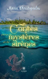 Contes pleins de mystères et de sirènes