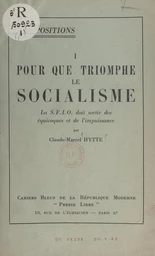 Pour que triomphe le socialisme