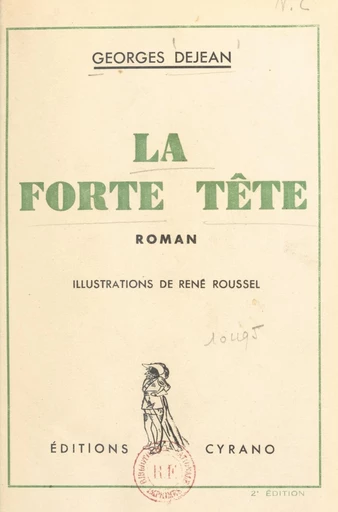 La forte tête - Georges Dejean - FeniXX réédition numérique