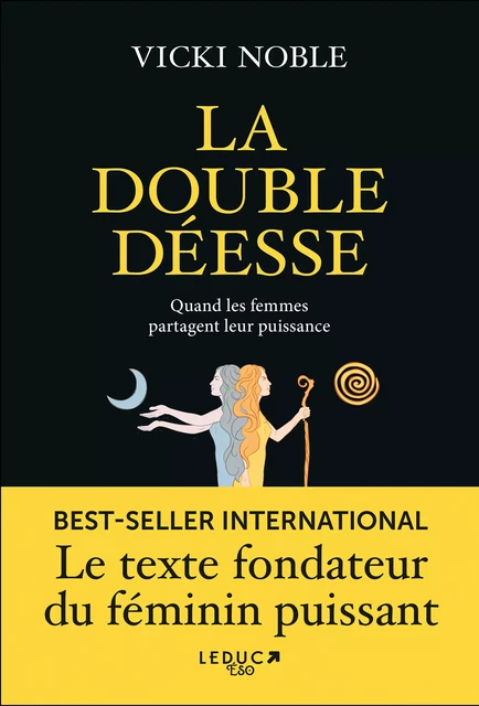 La Double Déesse - Vicki Noble - Éditions Leduc