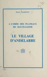 Le village d'Andelarre