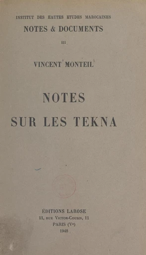 Notes sur les Tekna - Vincent Monteil - FeniXX réédition numérique