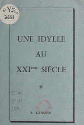 Une idylle au XXIe siècle