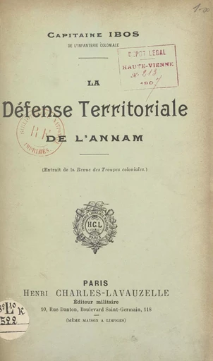 La défense territoriale de l'Annam - Pierre Ibos - FeniXX rédition numérique