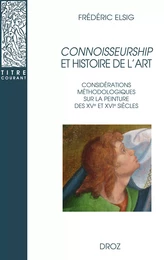 Connoisseurship et histoire de l'art