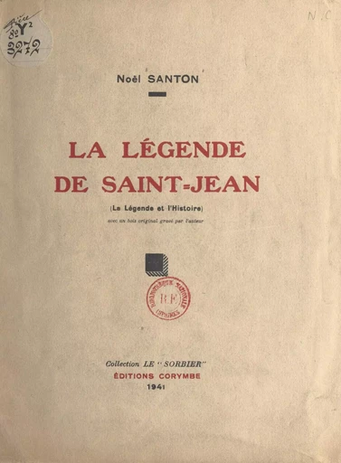 La légende de Saint-Jean - Noël Santon - FeniXX réédition numérique