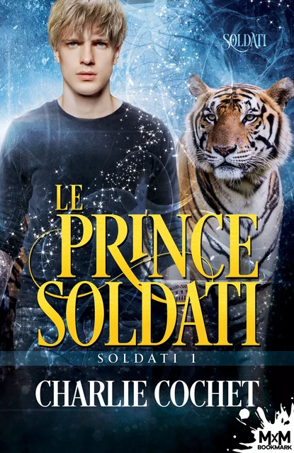 Le prince Soldati - Charlie Cochet, Maëlle Haut-Clair - MxM Bookmark