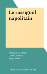 Le rossignol napolitain