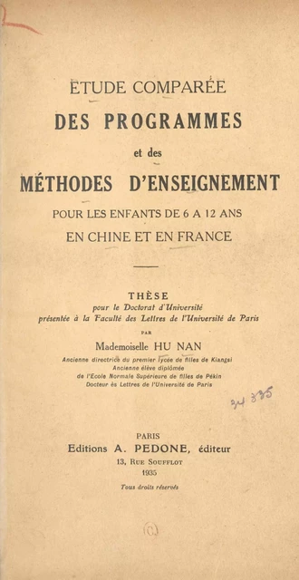 Étude comparée des programmes et des méthodes d'enseignement pour les enfants de 6 à 12 ans en Chine et en France - Hu Nan - FeniXX rédition numérique