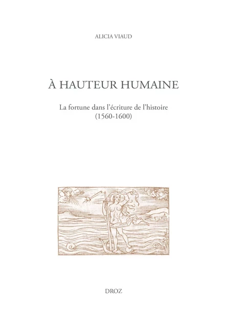 À hauteur humaine - Alicia Viaud - Librairie Droz