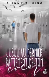 Jusqu'au dernier battement de ton cœur