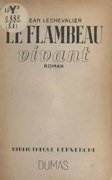 Le flambeau vivant