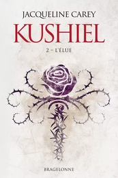 Kushiel, T2 : L'Élue