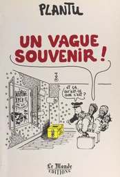 Un vague souvenir !