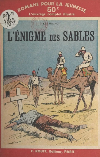 L'énigme des sables - El Macho - FeniXX réédition numérique