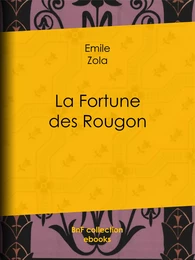 La Fortune des Rougon