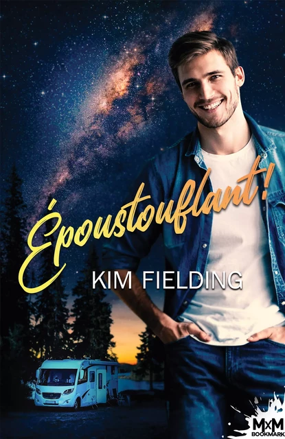 Époustouflant ! - Kim Fielding - MxM Bookmark