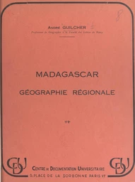 Madagascar, géographie régionale