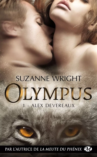 Olympus, T1 : Alex Devereaux - Suzanne Wright - Milady