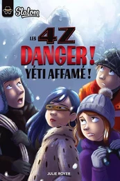 Danger! Yéti affamé!