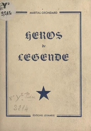 Héros de légende