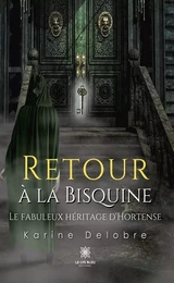 Retour à la Bisquine