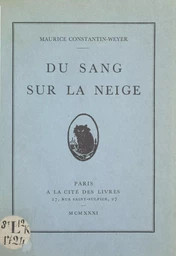 Du sang sur la neige