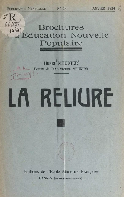 La reliure - Henri Meunier - FeniXX réédition numérique